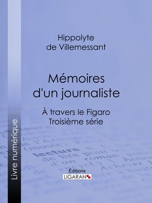 cover image of Mémoires d'un journaliste